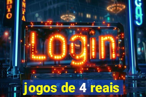 jogos de 4 reais